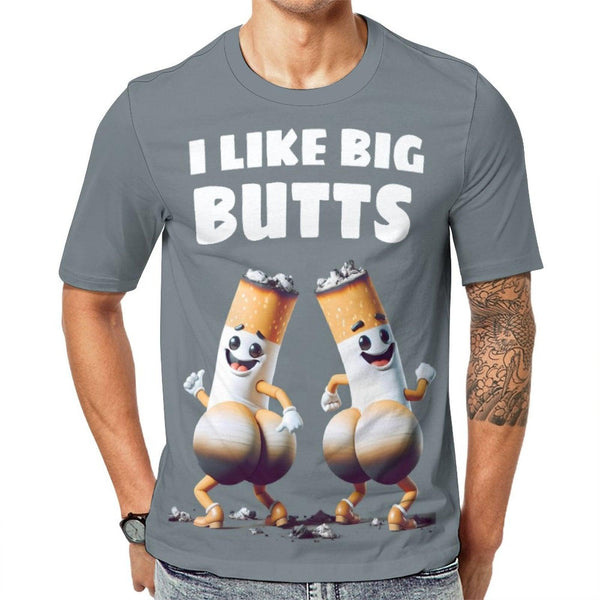 I Like Big Butts T-Shirt - Swaggy Clothing